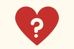 Heart Questions: Your FAQs Answered - Part 1