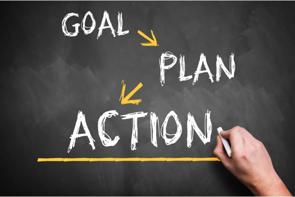 Follow an action plan